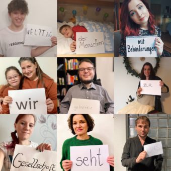 Neun Bilder von 9 unterschiedlichen Menschen mit Behinderungen mit dem TEect: Menschen mit Behinderungen: Wir gehten zur Gesellschaft. Seht uns